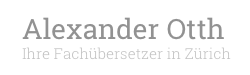 Human-Connections Zürich | Netzwerkpartner: Alexander Otth - Your professional translator for all languages